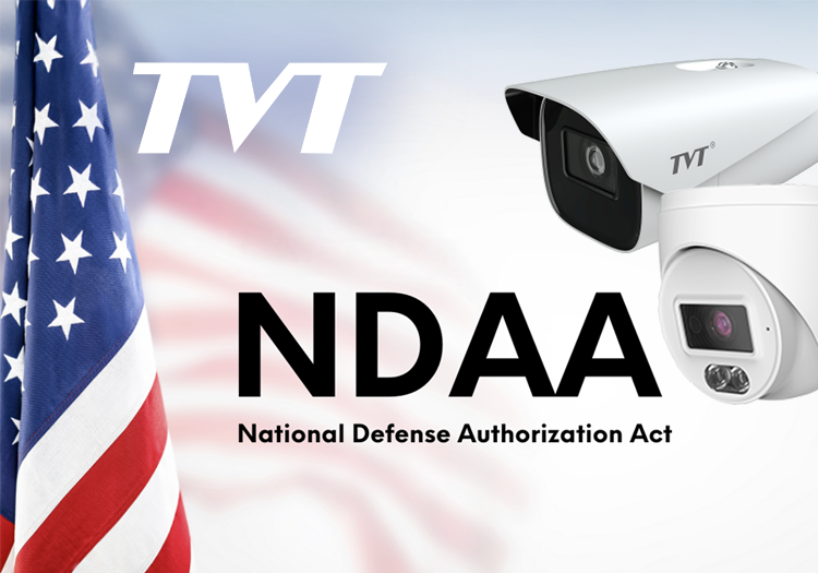 TVT: echipamente CCTV conforme NDAA, la cele mai înalte standarde
